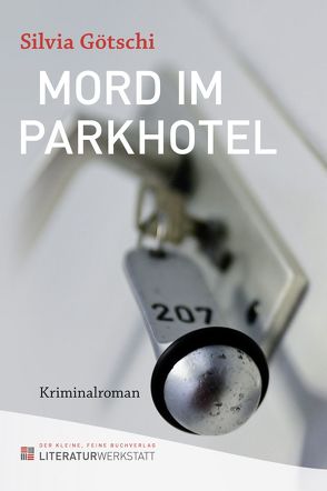 Mord im Parkhotel von Götschi,  Silvia