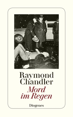 Mord im Regen von Chandler,  Raymond, Wollschläger,  Hans