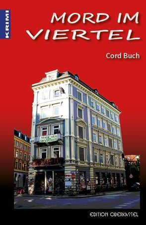 Mord im Viertel von Buch,  Cord