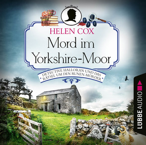 Mord im Yorkshire-Moor von Cox,  Helen, Röhl,  Barbara