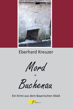 Mord in Buchenau von Kreuzer,  Eberhard