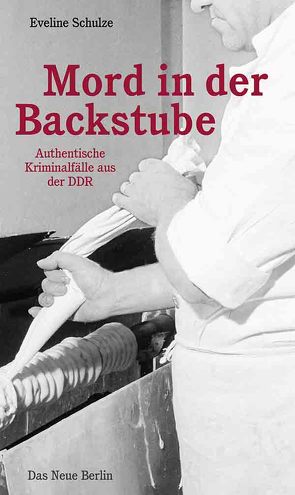 Mord in der Backstube von Schulze,  Eveline