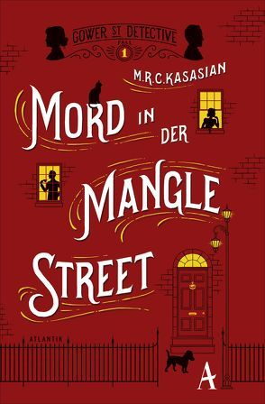 Mord in der Mangle Street von Kasasian,  M.R.C., Sabinski,  Johannes, Weber,  Alexander