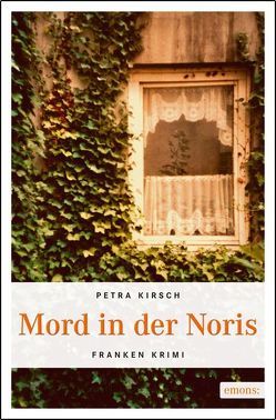Mord in der Noris von Kirsch,  Petra