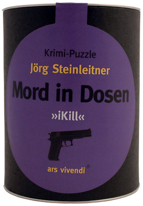 Mord in Dosen – Jörg Steinleitner »iKill«