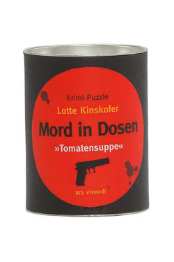 Mord in Dosen Kinskofer »Tomatensuppe«