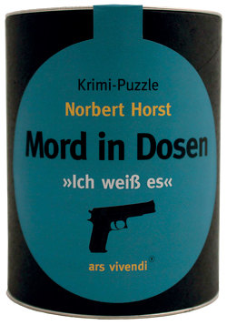 Mord in Dosen – Norbert Horst »Ich weiß es«