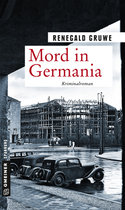 Mord in Germania von Gruwe,  Renegald
