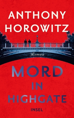 Mord in Highgate von Horowitz,  Anthony, Wolff,  Lutz-W.