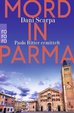 Mord in Parma von Scarpa,  Dani