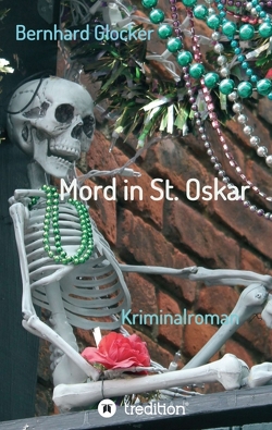 Mord in St. Oskar von Glocker,  Bernhard