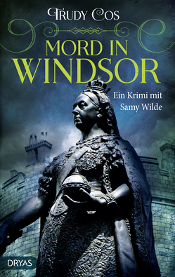 Mord in Windsor von Cos,  Trudy