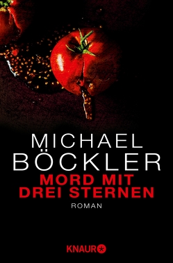 Mord mit drei Sternen von Böckler,  Michael