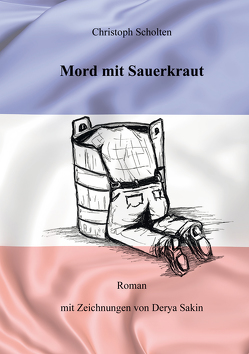 Mord mit Sauerkraut von Scholten,  Christoph