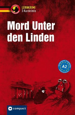Mord unter den Linden von Dr. Schleicher,  Ingrid, Jaeckel,  Franziska