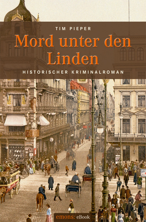 Mord unter den Linden von Pieper,  Tim