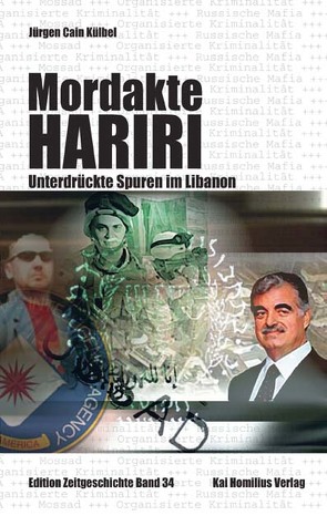 Mordakte Hariri von Cain Külbel,  Jürgen