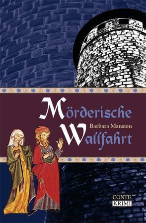 Mörderische Wallfahrt von Mansion,  Barbara