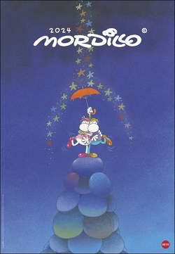 Mordillo Edition Kalender 2024 von Guillermo Mordillo