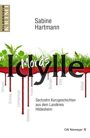 Mords Idylle von Hartmann,  Sabine