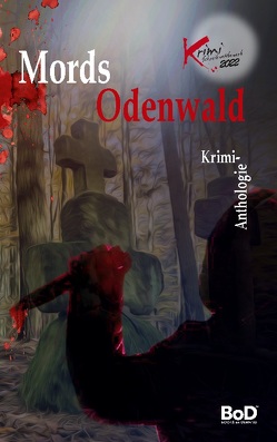 Mords Odenwald von Odenwaldkreises,  Kreisausschuss des