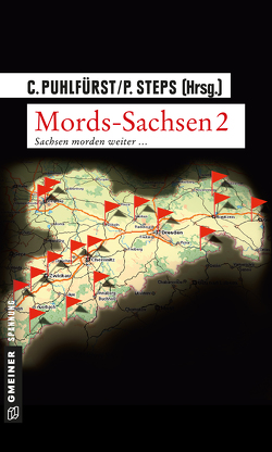 Mords-Sachsen 2 von Puhlfürst,  Claudia, Steps,  Petra