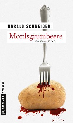 Mordsgrumbeere von Schneider,  Harald