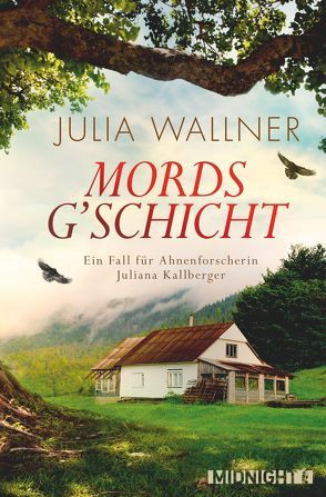 Mordsg’schicht von Wallner,  Julia