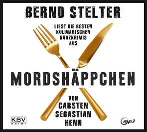 Mordshäppchen von Henn,  Carsten Sebastian, Stelter,  Bernd