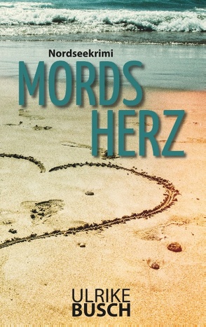 Mordsherz von Busch,  Ulrike