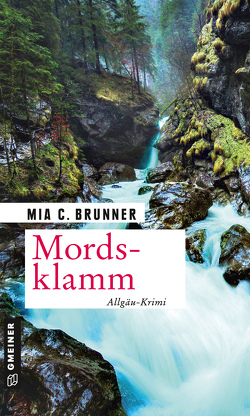 Mordsklamm von Brunner,  Mia C.