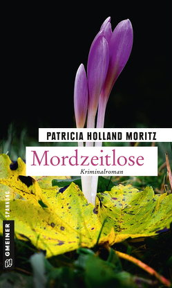 Mordzeitlose von Holland Moritz,  Patricia