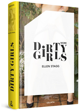 More Dirty Girls von Stagg,  Ellen