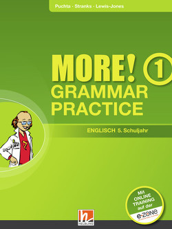 MORE! Grammar Practice 1, mit Zugangscode für Online-Training (AUSGABE ÖSTERREICH) von Lewis-Jones,  Peter, Puchta,  Herbert, Stranks,  Jeff