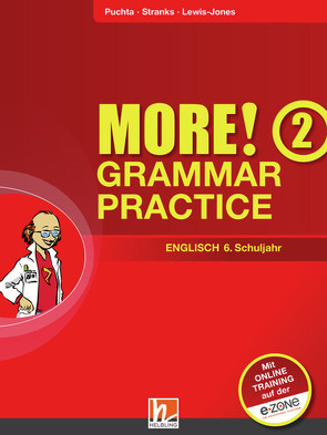 MORE! Grammar Practice 2, mit Zugangscode für Online-Training (AUSGABE ÖSTERREICH) von Lewis-Jones,  Peter, Puchta,  Herbert, Stranks,  Jeff