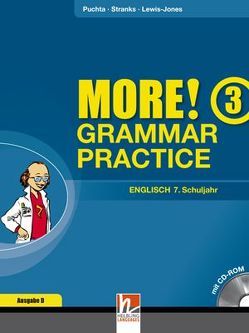 MORE! Grammar Practice 3, Ausgabe Deutschland und Schweiz, mit 1 CD-ROM von Lewis-Jones,  Peter, Puchta,  Herbert, Stranks,  Jeff