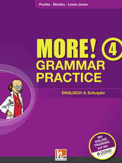 MORE! Grammar Practice 4, mit Zugangscode für Online-Training (AUSGABE ÖSTERREICH) von Lewis-Jones,  Peter, Puchta,  Herbert, Stranks,  Jeff