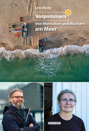 Vorpommern. Von Menschen und Machern am Meer von Herde,  Lars