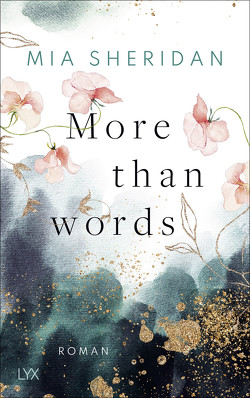 More than Words von Sheridan,  Mia, Woitynek,  Patricia