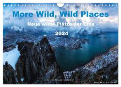 More Wild, Wild Places 2024 (Wandkalender 2024 DIN A4 quer), CALVENDO Monatskalender von Nicholas Roemmelt,  Dr.