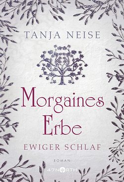 Morgaines Erbe von Neise,  Tanja