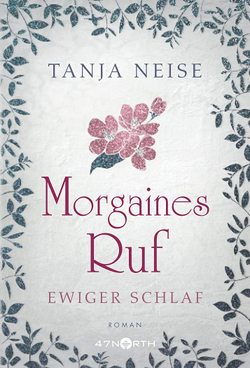 Morgaines Ruf von Neise,  Tanja