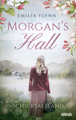 Morgan’s Hall von Flynn,  Emilia
