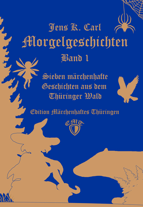 Morgelgeschichten, Band 1 von Carl,  Jens K.