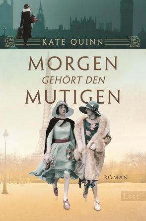 Morgen gehört den Mutigen von Mümmler,  Britta, Quinn,  Kate