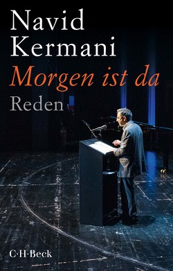 Morgen ist da von Kermani,  Navid