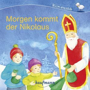 Morgen kommt der Nikolaus von Ignjatovic,  Johanna, Lamping,  Laura