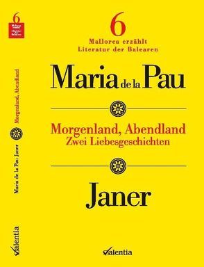 Morgenland, Abendland von Janer,  Maria de la Pau, Schönberger,  Axel
