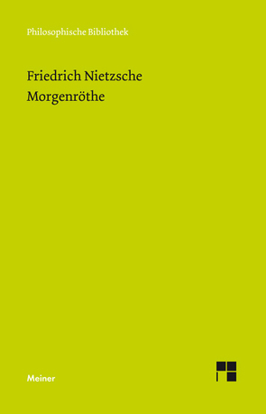 Morgenröthe von Nietzsche,  Friedrich, Scheier,  Claus-Artur