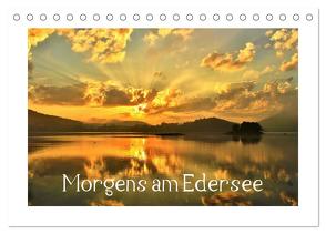 Morgens am Edersee (Tischkalender 2024 DIN A5 quer), CALVENDO Monatskalender von Loß,  Heike